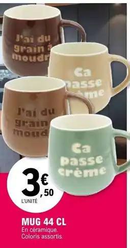 E.Leclerc MUG 44 CL offre