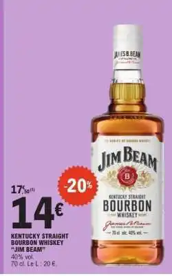 E.Leclerc KENTUCKY STRAIGHT BOURBON WHISKEY “JIM BEAM” offre