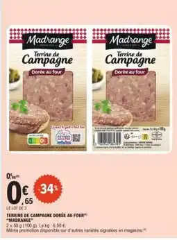 E.Leclerc TERRINE DE CAMPAGNE DORÉE AU FOUR offre