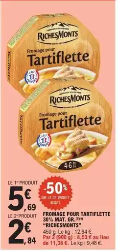 E.Leclerc Fromage pour tartiflette offre