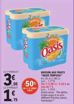 E.Leclerc Boisson aux fruits OASIS Tropical offre