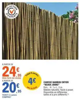 E.Leclerc CANISSE BAMBOU ENTIER 'BEAUX JOURS' offre
