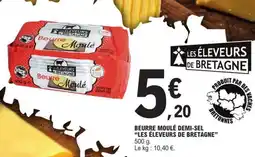 E.Leclerc Beurre Moulé Demi-Sel Les Éleveurs de Bretagne offre