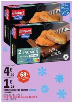 E.Leclerc CORDONS BLEUS DE SAUMON SURGELÉ “GIMBERT” offre