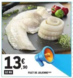E.Leclerc Filet de julienne offre