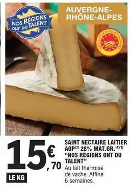E.Leclerc Saint Nectaire Laitier Aop offre