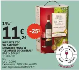 E.Leclerc Les Ormes de Cambras Cabernet Sauvignon Rouge 5L offre