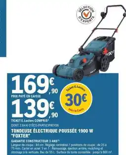 E.Leclerc Tondeuse Électrique Poussée 1900 W 'FOXTER' offre