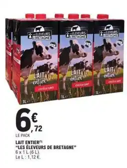 E.Leclerc Lait entier Les Éleveurs de Bretagne offre
