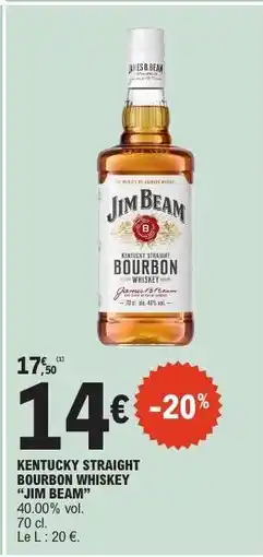 E.Leclerc KENTUCKY STRAIGHT BOURBON WHISKEY “JIM BEAM” offre