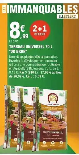 E.Leclerc TERREAU UNIVERSEL 70 L OR BRUN offre