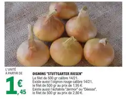 E.Leclerc Oignons 'Stuttgarter Riesen' offre