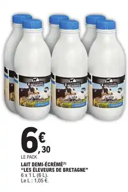 E.Leclerc LAIT DEMI-ÉCRÉMÉ “LES ELEVEURS DE BRETAGNE” offre