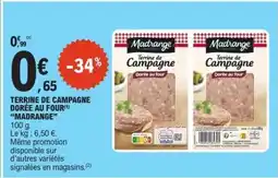 E.Leclerc Terrine de Campagne Dorée au Four Madrange offre