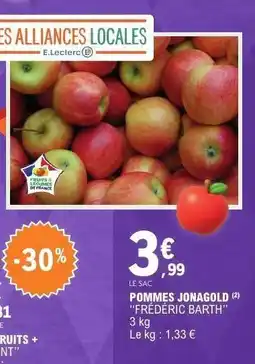 E.Leclerc POMMES JONAGOLD FRÉDÉRIC BARTH offre