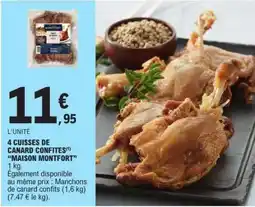 E.Leclerc 4 Cuisses de Canard Confites 'Maison Montfort' offre