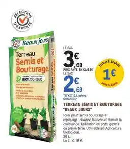 E.Leclerc Terreau Semis et Bouturage Beaux Jours offre