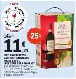 E.Leclerc Les Ormes de Cambras Cabernet Sauvignon Rouge BIB 5 L offre