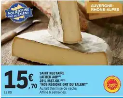 E.Leclerc Saint Nectaire Laitier Aop offre