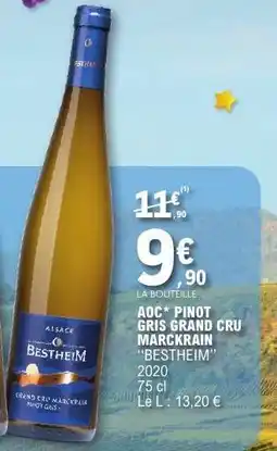 E.Leclerc AOC* PINOT GRIS GRAND CRU MARCKRAIN 'BESTHEIM' 2020 offre