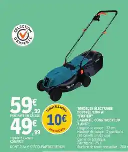 E.Leclerc TONDEUSE ÉLECTRIQUE POUSSÉE 1300 W FOXTER offre