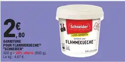 E.Leclerc GARNITURE POUR FLAMMEKUECHE 'SCHNEIDER' offre