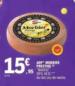 E.Leclerc AOP Morbier Prestige offre