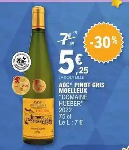 E.Leclerc AOC* Pinot Gris Moelleux 'Domaine Hueber' 2022 offre