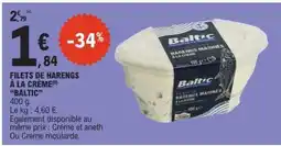 E.Leclerc FILETS DE HARENGS À LA CRÈME “BALTIC” offre
