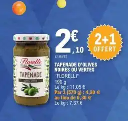 E.Leclerc Tapenade d'olives noires ou vertes Florelli offre