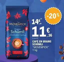 E.Leclerc Café en grains Schümli 'Mövenpick' offre