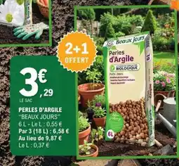E.Leclerc PERLES D’ARGILE “BEAUX JOURS” offre