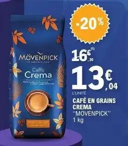 E.Leclerc CAFÉ EN GRAINS CREMA MOVENPICK offre