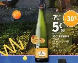 E.Leclerc AOC* RIESLING CAVE DE HUNAWIHR 2024 offre