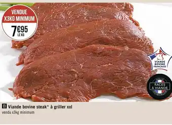 Casino Supermarchés Viande bovine steak à griller xxl offre