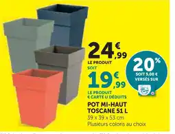 Hyper U Pot mi-haut toscane 51 l offre