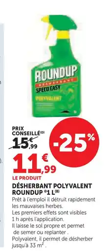 Hyper U Roundup désherbant polyvalent 1 l offre