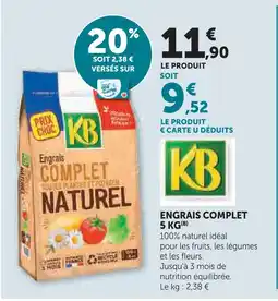 Hyper U Kb engrais complet naturel 5 kg offre