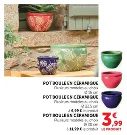 Super U Pot boule en céramique ø 16 cm offre