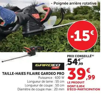 Super U Gardeo pro taille-haies filaire offre