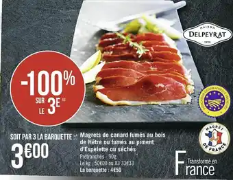 Casino Supermarchés Magrets de Canard Fumés Au Bois offre