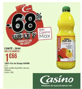 Casino Supermarchés 100% Pur Jus Orange Casino offre