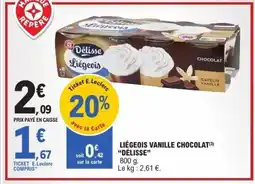 E.Leclerc DÉLISSE Liégeois vanille chocolat offre