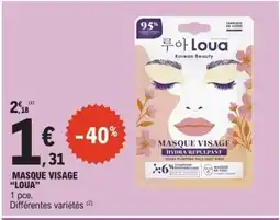 E.Leclerc LOUA Masque visage offre