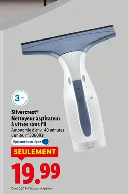 Lidl SILVERCREST Nettoyeur aspirateur à vitres sans fil offre