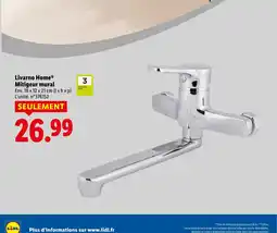Lidl LIVARNO HOME Mitigeur mural offre