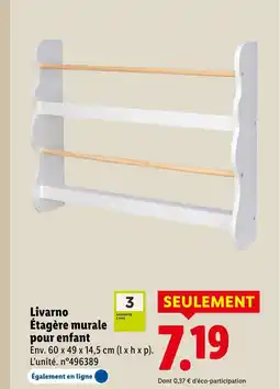 Lidl LIVARNO Étagère murale pour enfant offre