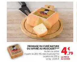 U Express Fromage du curé nature ou affiné au muscadet offre