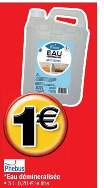 Eau démineralisée