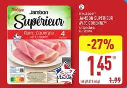 ALDI Le marsigny jambon supérieur avec couenne offre